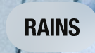 Rains