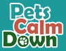 Pets Calm Down Discount Code