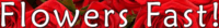 Flowers Fast