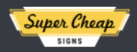 Super Cheap Signs Coupon Codes