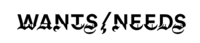 Wants / Needs Coupon Codes